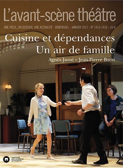 Cuisine et dépendances suivi de Un air de famille -  Jaoui,  Bacri - AVANT SCENE