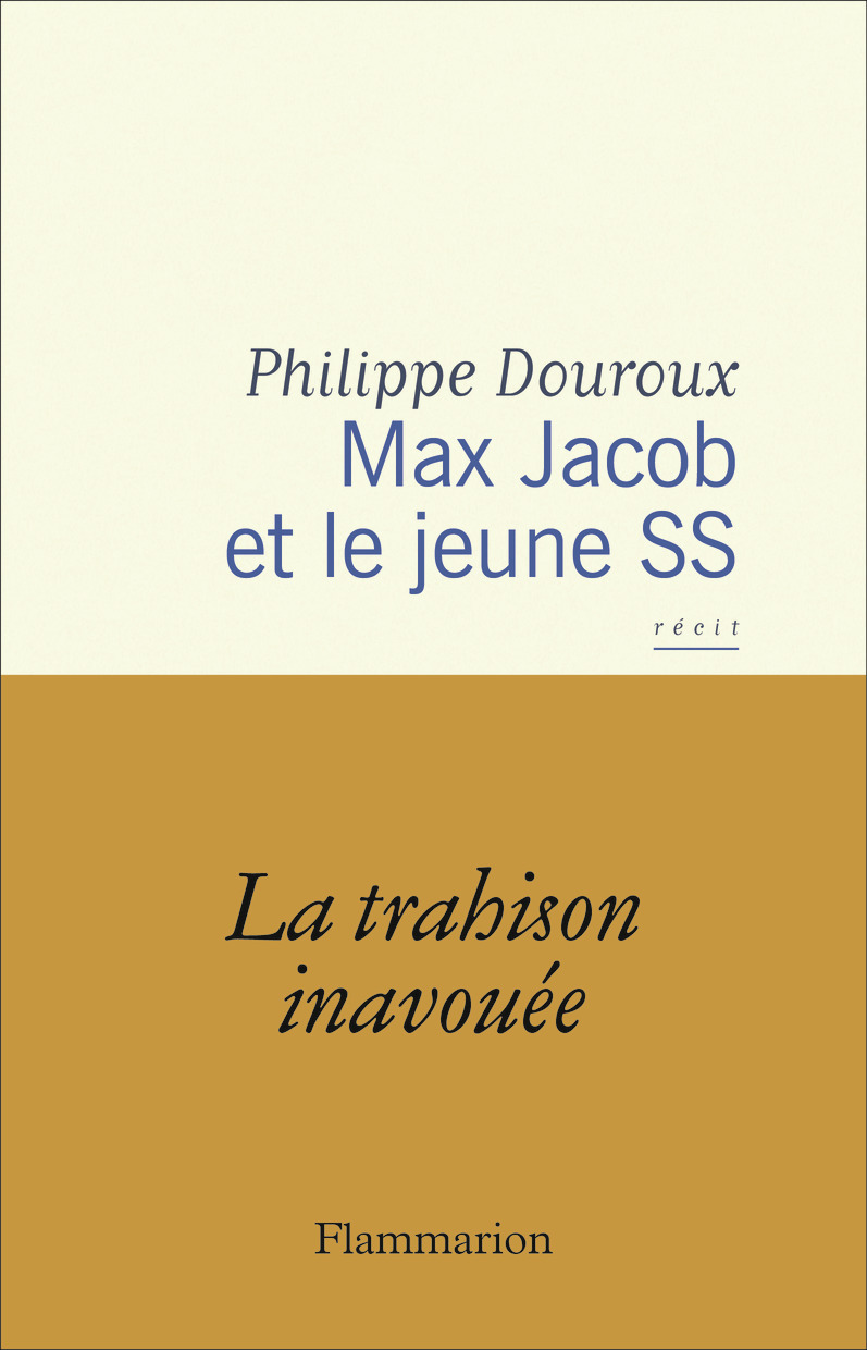 Max Jacob et le jeune SS - Philippe Douroux - FLAMMARION