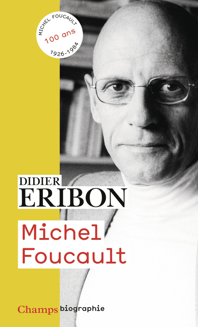Michel Foucault - Didier Eribon - FLAMMARION