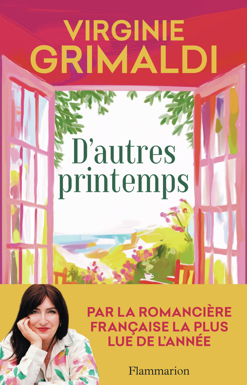 D'autres printemps - Virginie Grimaldi - FLAMMARION