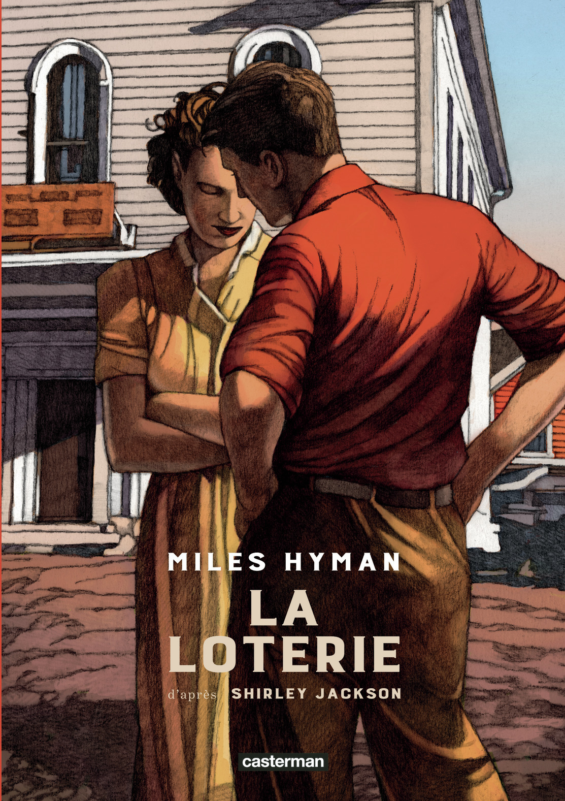La Loterie - Shirley Jackson, Miles Hyman,  MILES HYMAN / SHIRLEY JACKSON - CASTERMAN