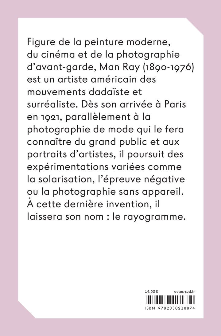 Man Ray -  MAN RAY - ACTES SUD