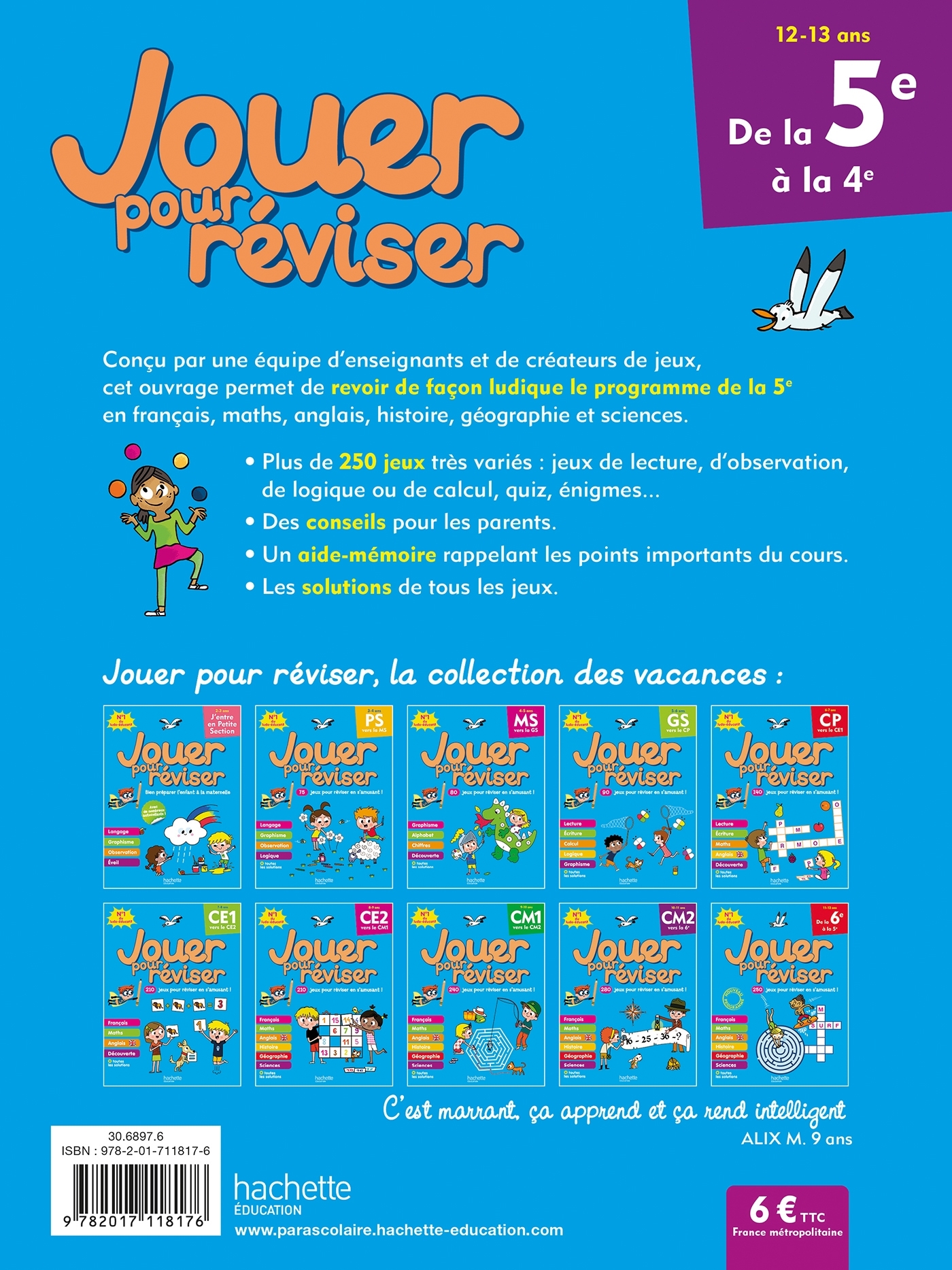 Jouer pour réviser - De la 5e à la 4e - Cahier de vacances 2026 - Michele Lecreux, Eric Berger, Philippe Couannault, Pascal Guichard, Laurent Léquivard, Clémence Roux de Luze - HACHETTE EDUC
