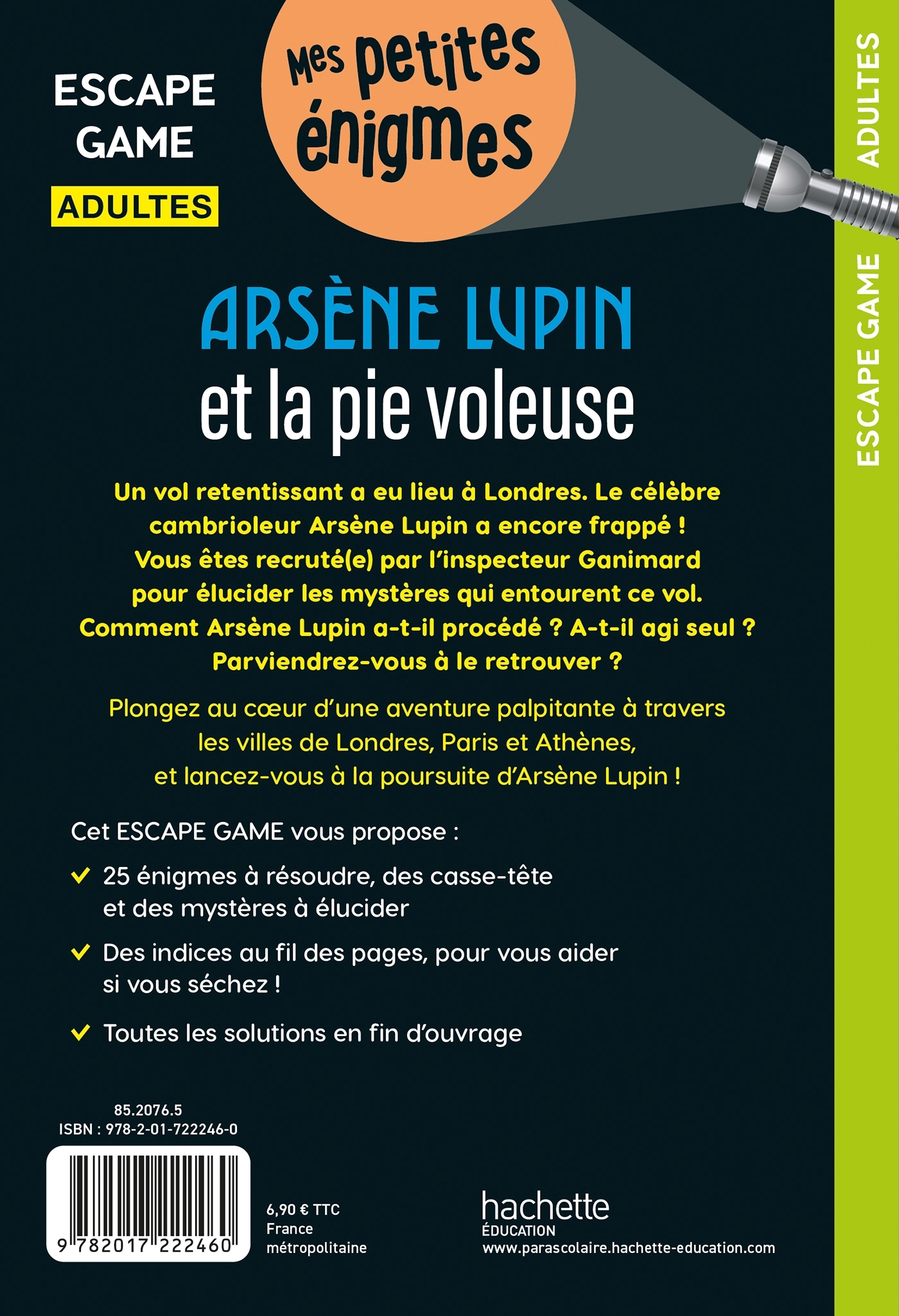 Escape game Adultes Arsène Lupin et la pie voleuse - Arnaud Cebollada - HACHETTE EDUC