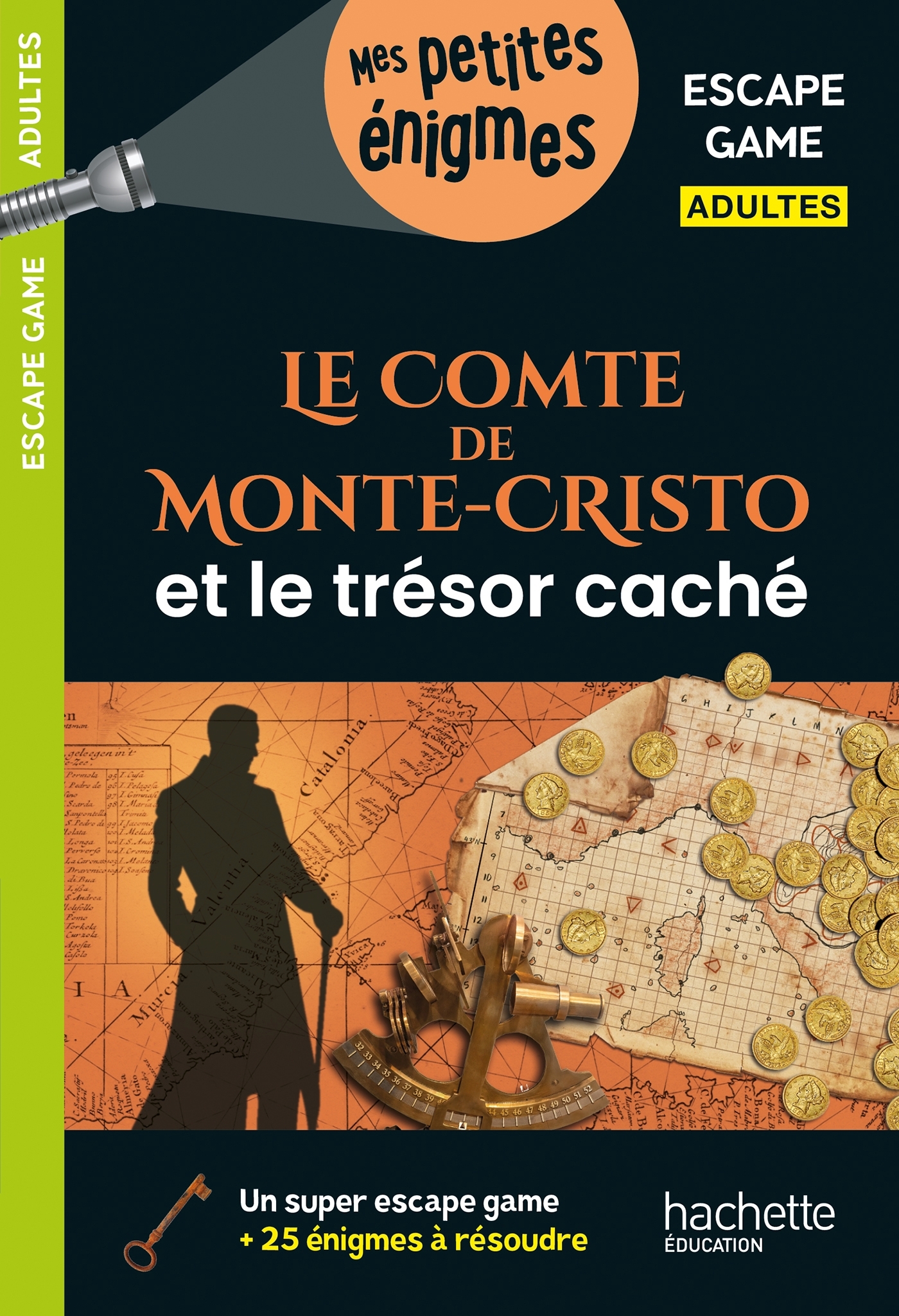 Escape Game Adultes - Le Comte de Monte-Cristo et le trésor caché - Cahier de vacances 2026 - Arnaud Cebollada - HACHETTE EDUC