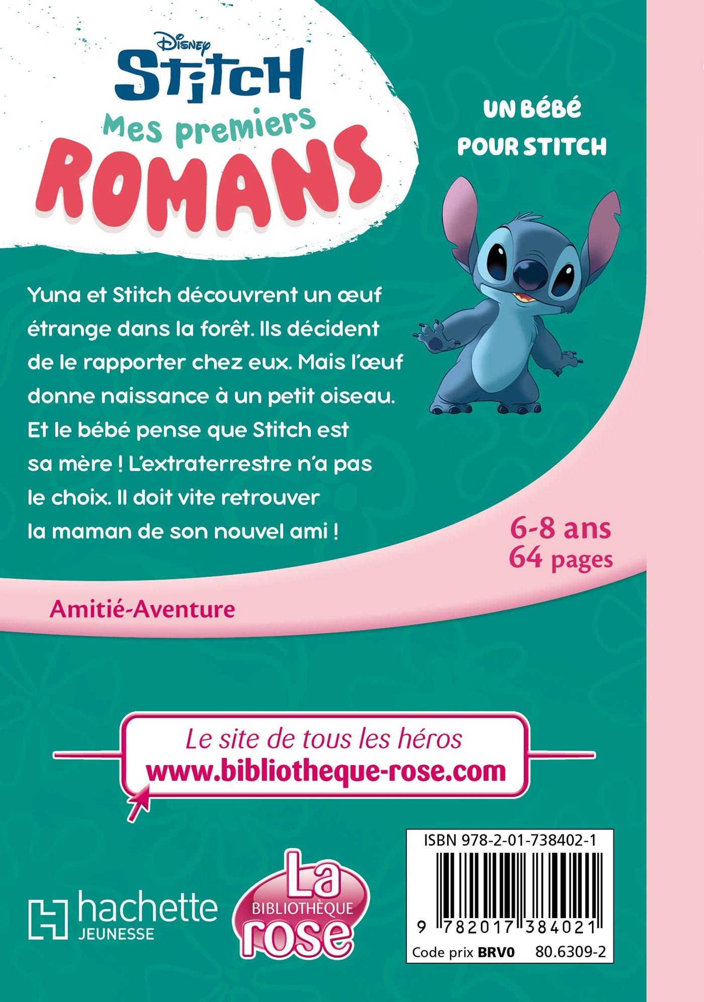 Mes premiers romans Stitch, Tome 06 - Un bébé pour Stitch -  Disney - HACHETTE JEUN.