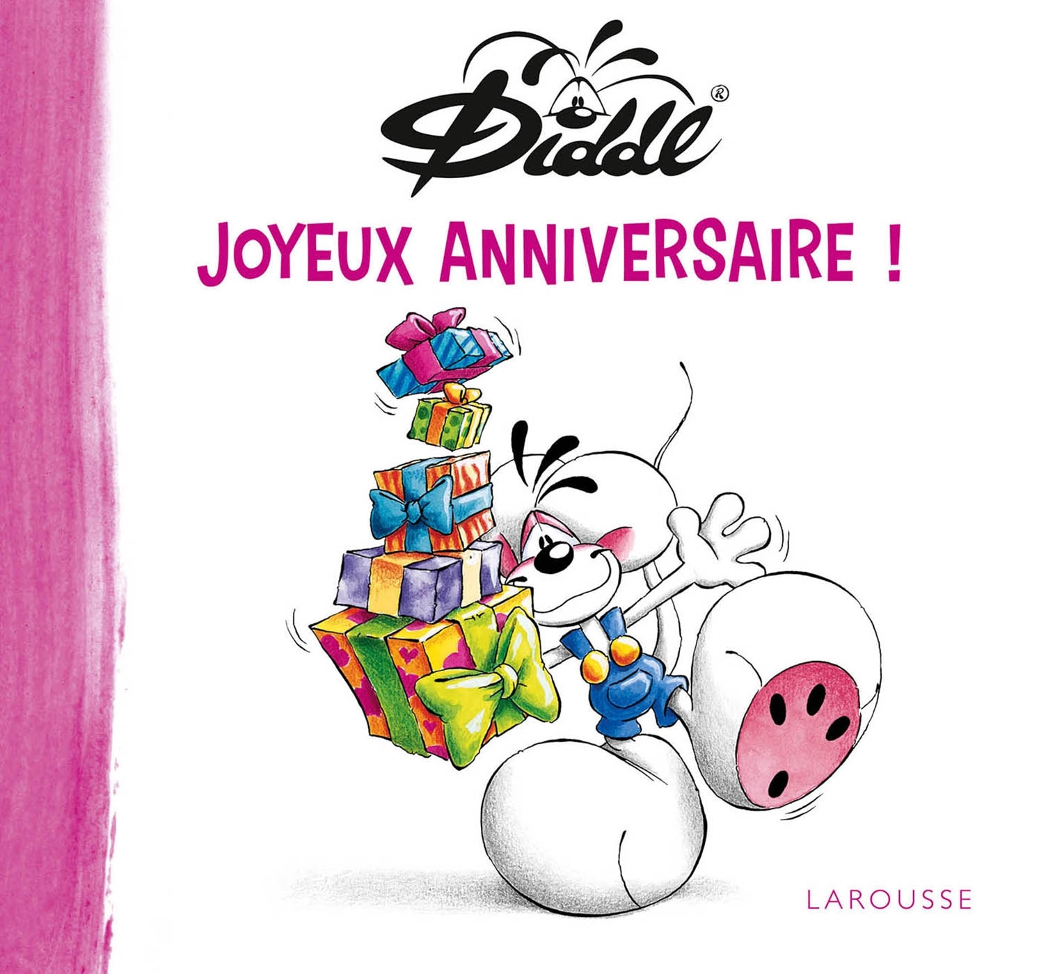 Diddl Joyeux anniversaire - Thomas GOLETZ - LAROUSSE
