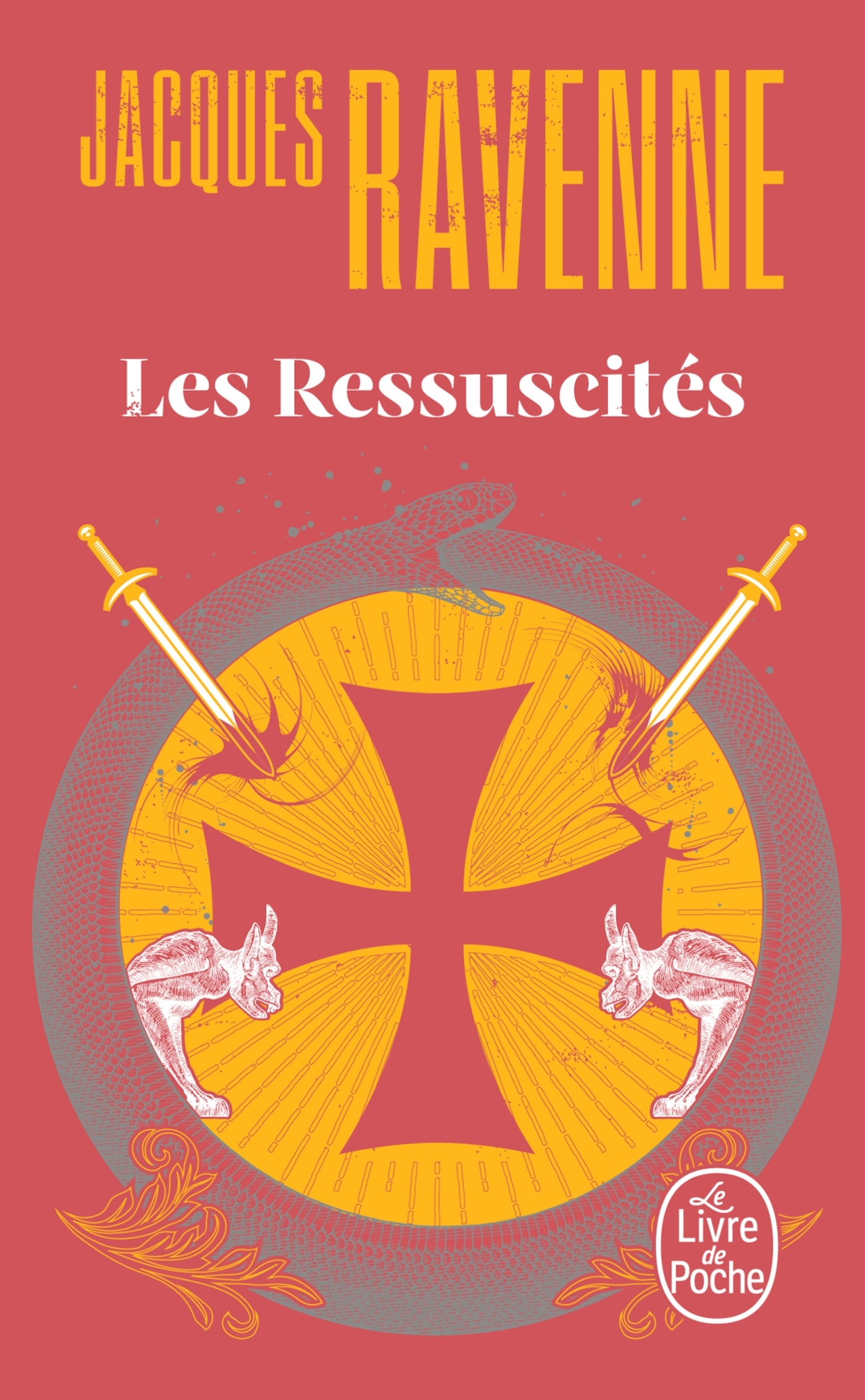 Les Ressuscités - Jacques Ravenne - LGF