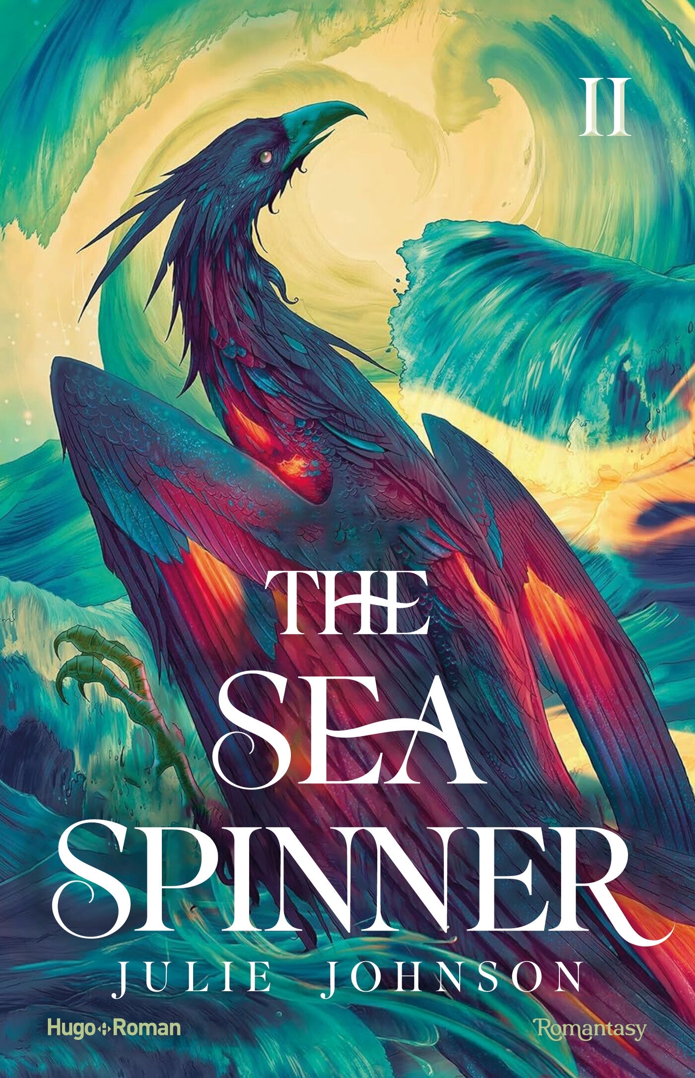 The Sea Spinner - Version française - Julie Johnson - HUGO ROMAN