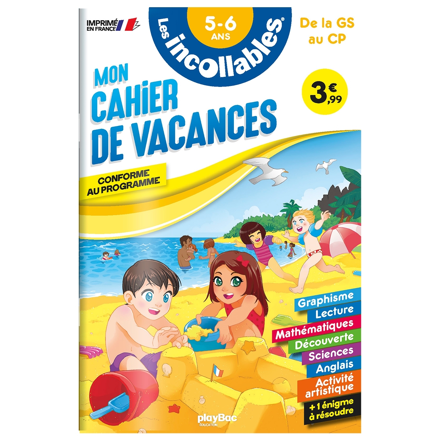 Cahier de vacances 2026 - Les incollables - Grande Section au CP - 5/6 ans -  Agnès Roy - PLAY BAC