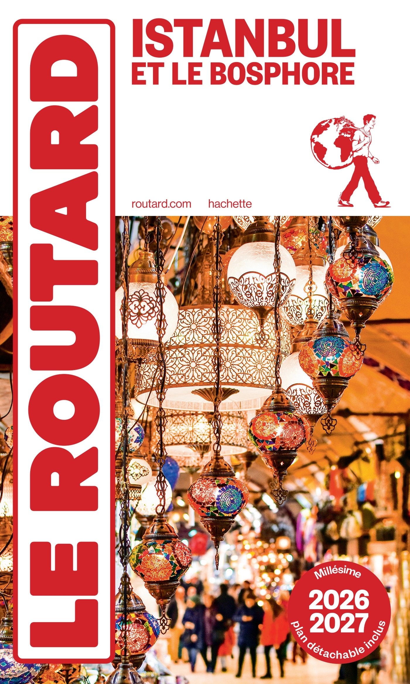 Guide du Routard Istanbul 2026/27 -   - HACHETTE TOURI