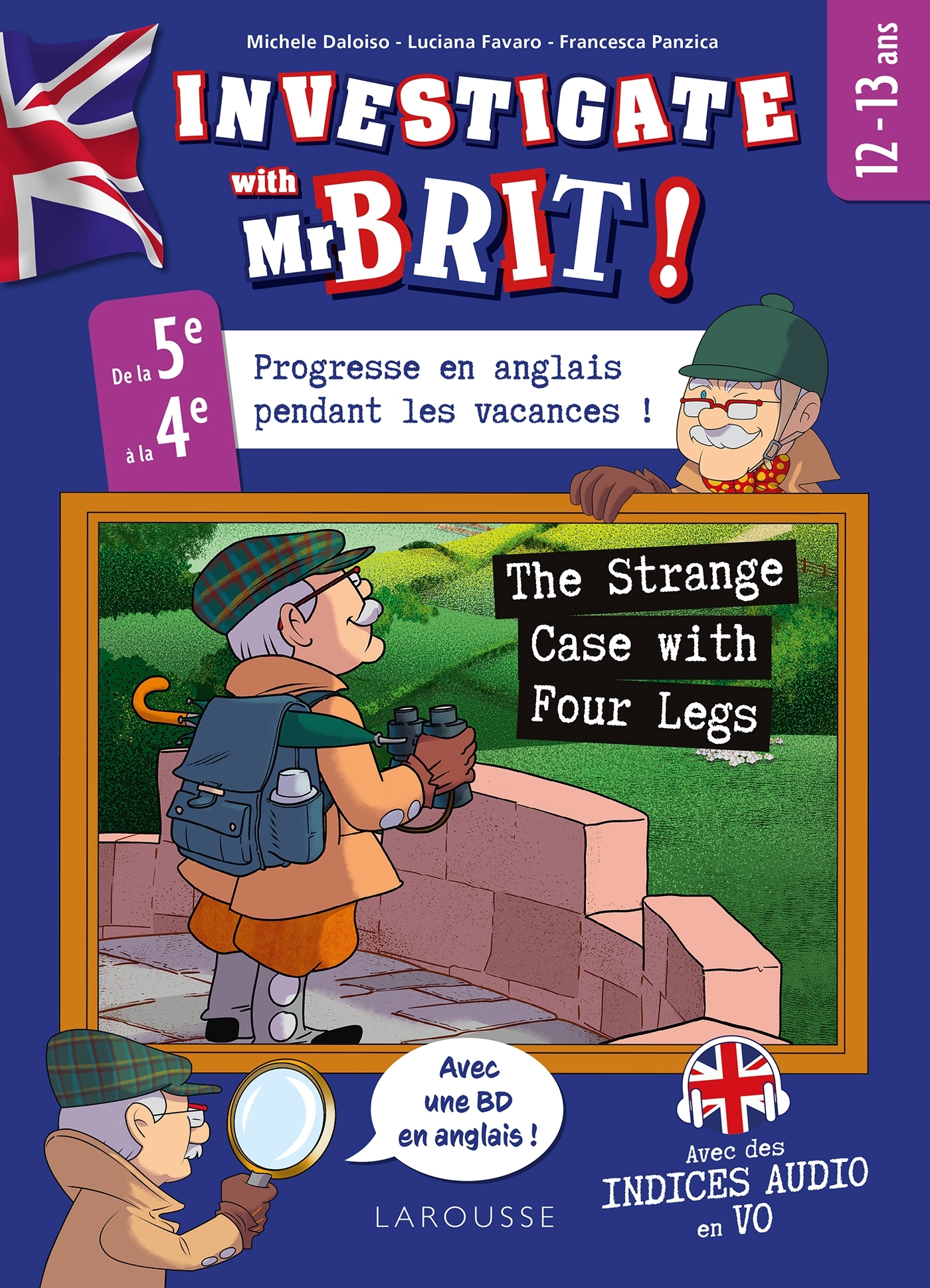 Investigate avec Mr Brit ! - The Strange Case with Four Legs - Spécial 5e -  - LAROUSSE