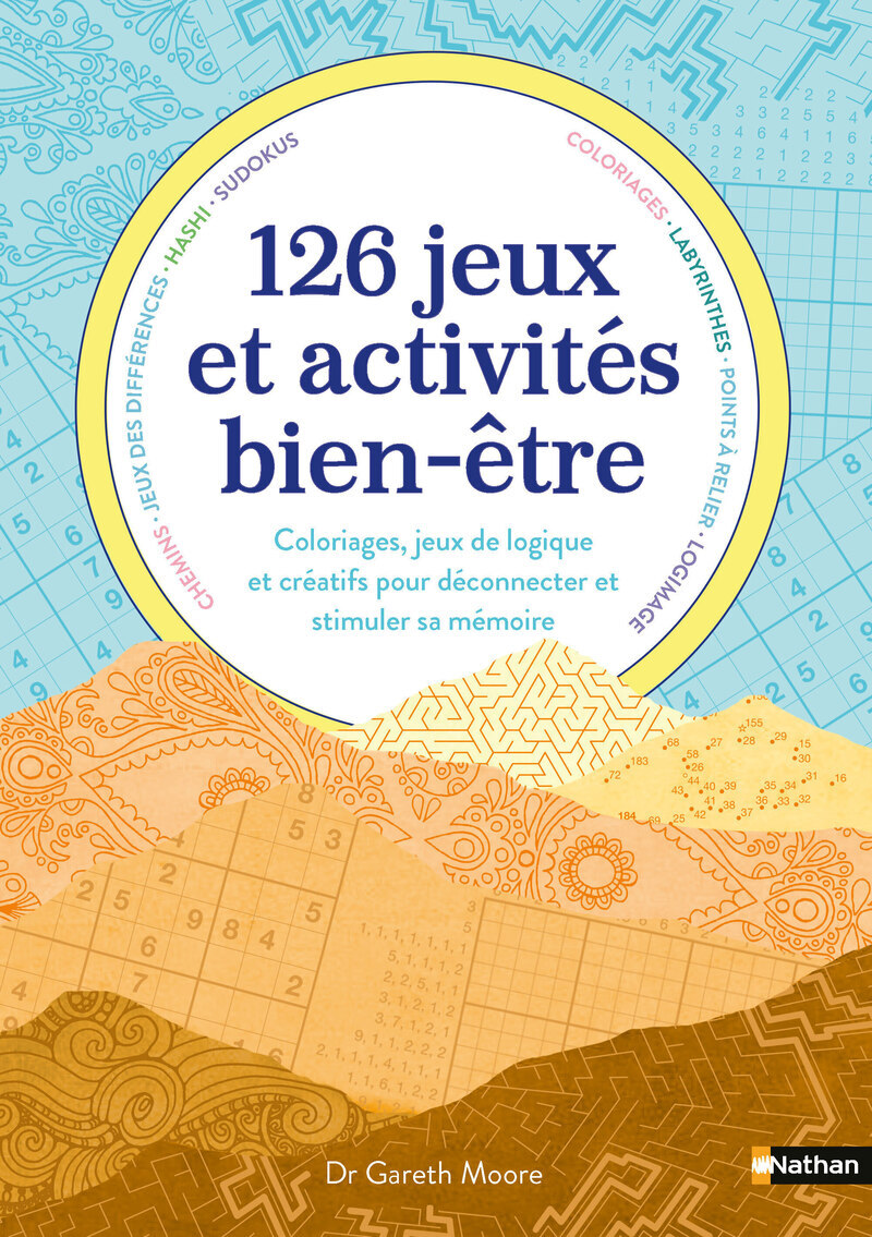 126 jeux et activités bien-être - Dr Gareth Moore - NATHAN