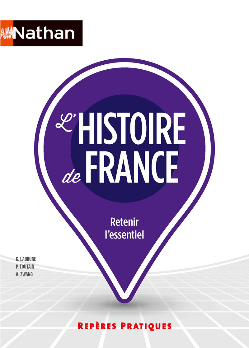 L'Histoire de France - 4 - Annie Zwang, Philippe Toutain, Gérard Labrune - NATHAN