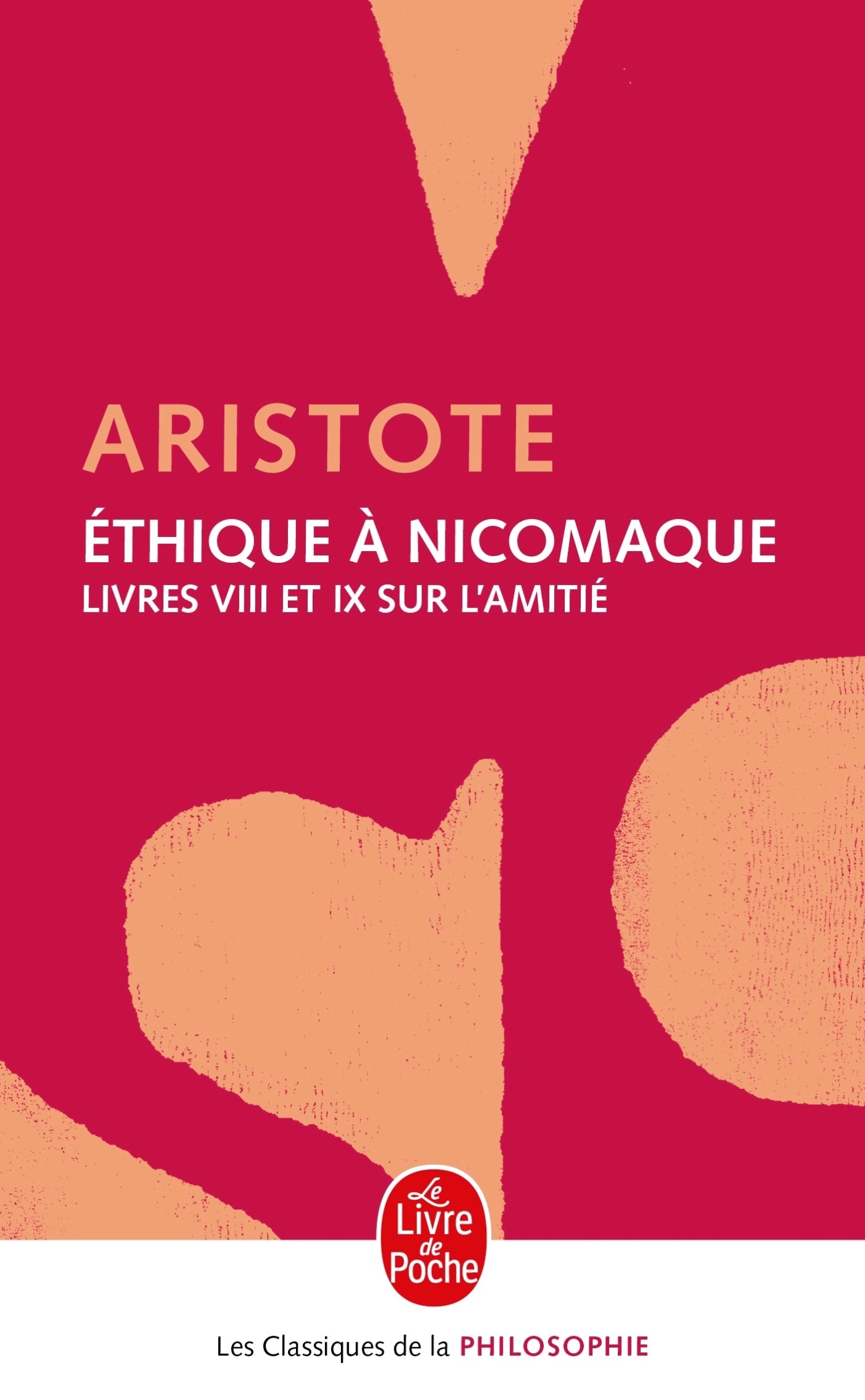 Ethique à Nicomaque -  Aristote - LGF