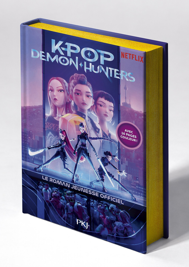 KPop Demon Hunters - Le roman officiel du film Netflix - édition collector - Jessica Yoon - POCKET JEUNESSE