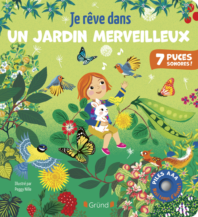 Je rêve dans un jardin merveilleux - Emilie Collet - GRUND