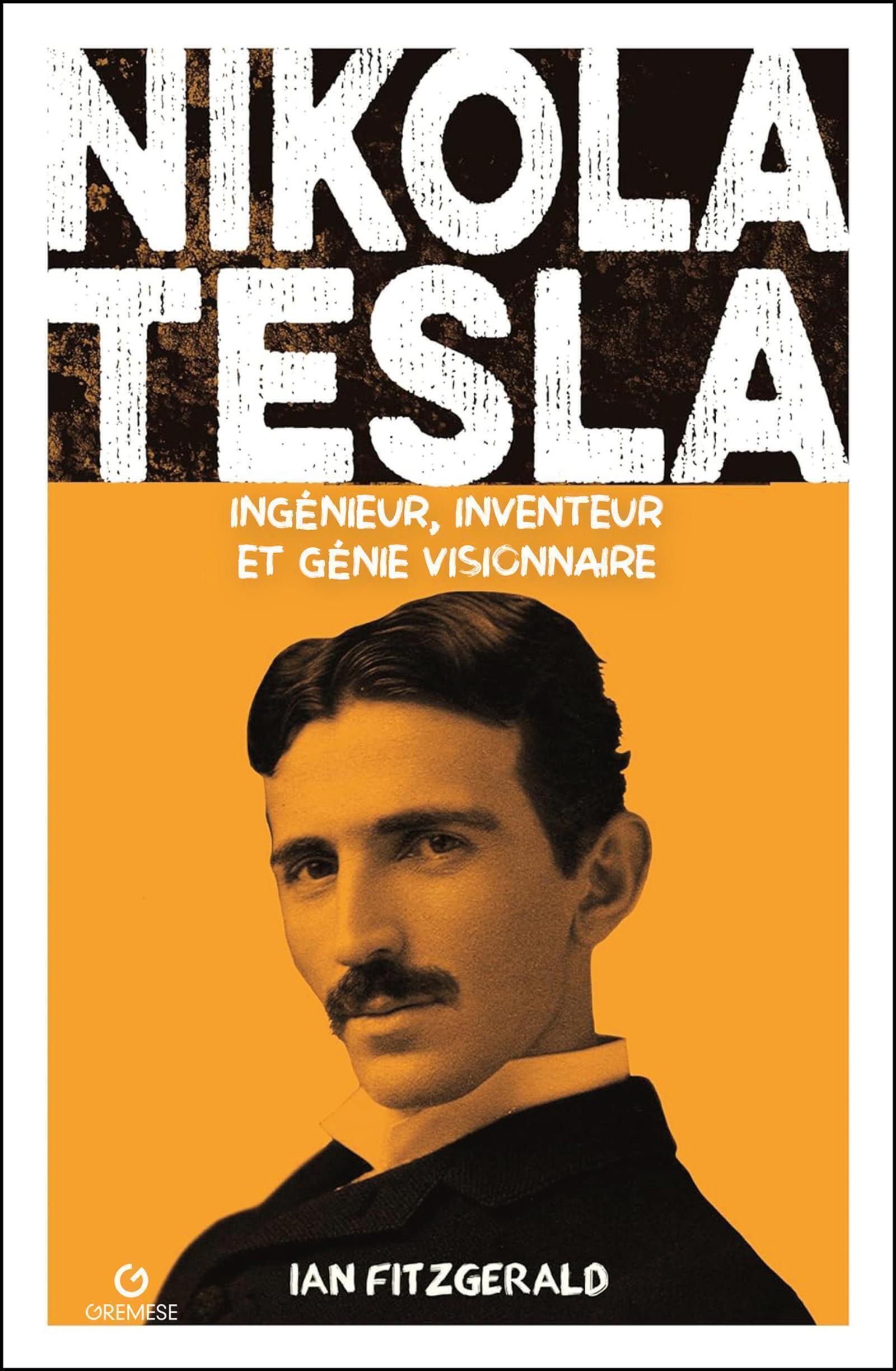 Nikola Tesla - Ian Fitzgerald - GREMESE