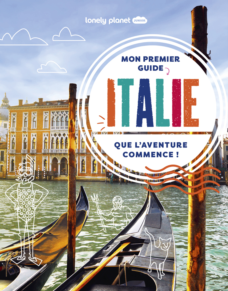Mon premier guide Italie 1ed -  Lonely Planet - LONELY PLANET