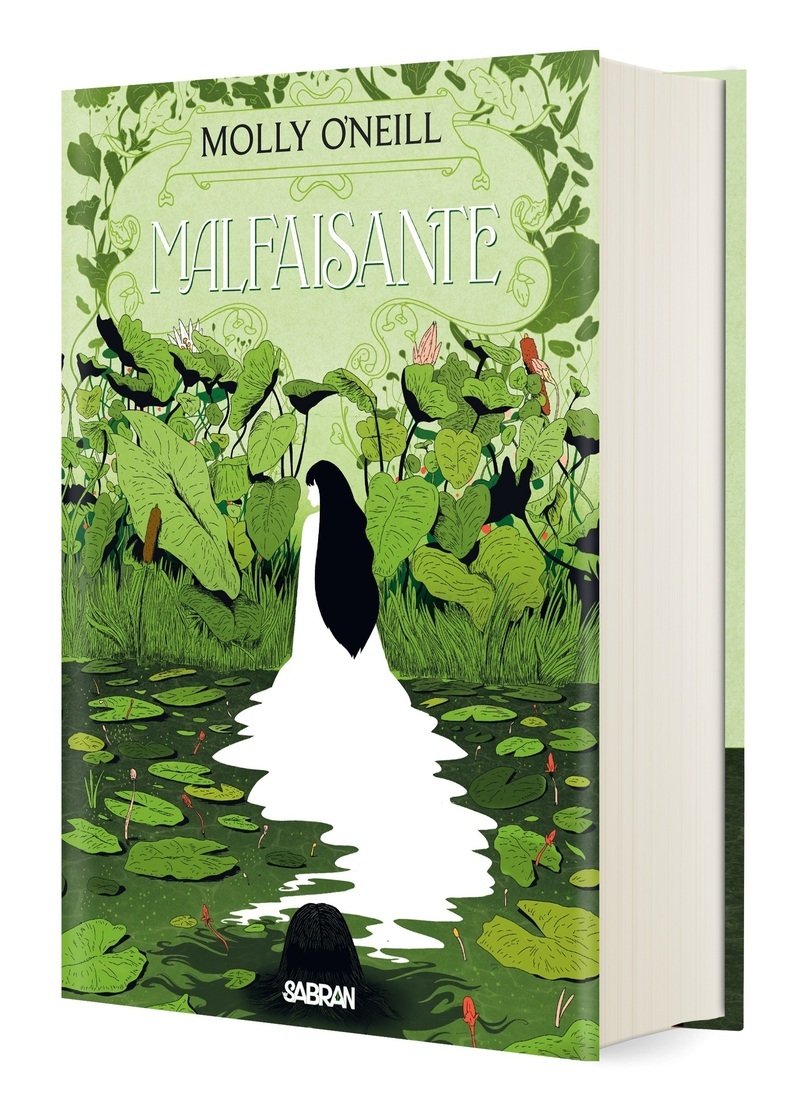 Malfaisante (relié collector) - Molly O'Neill - SABRAN