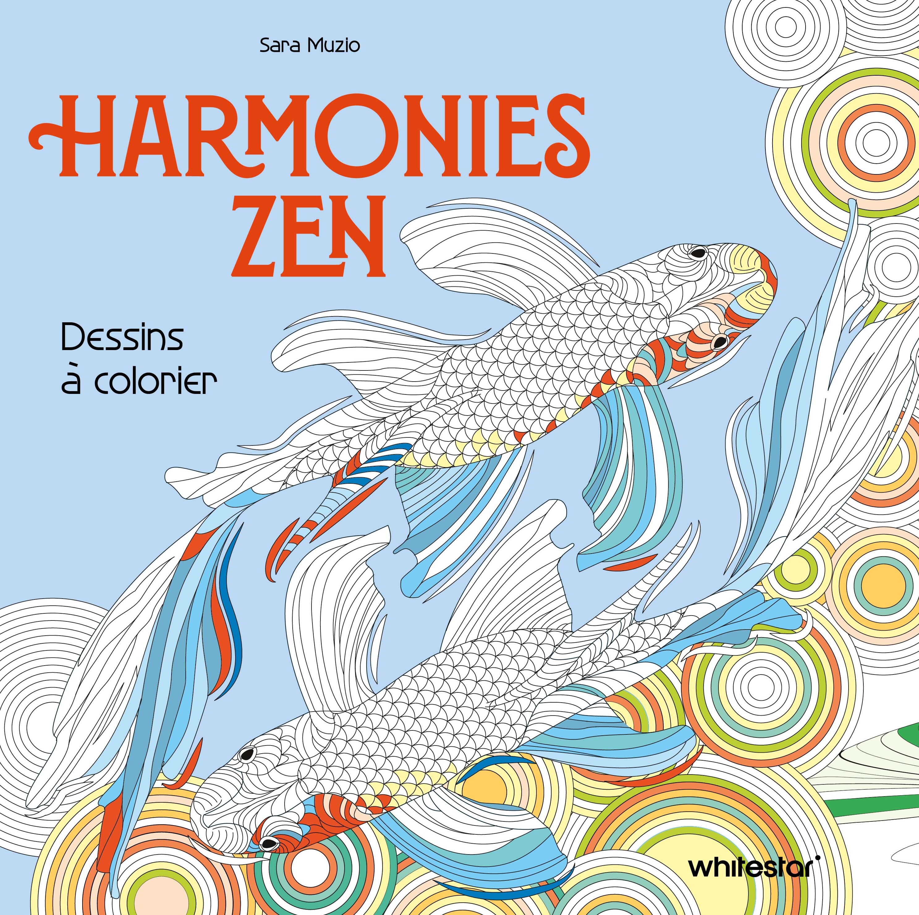 Harmonies zen - Dessins à colorier - Sara Muzio - WHITE STAR