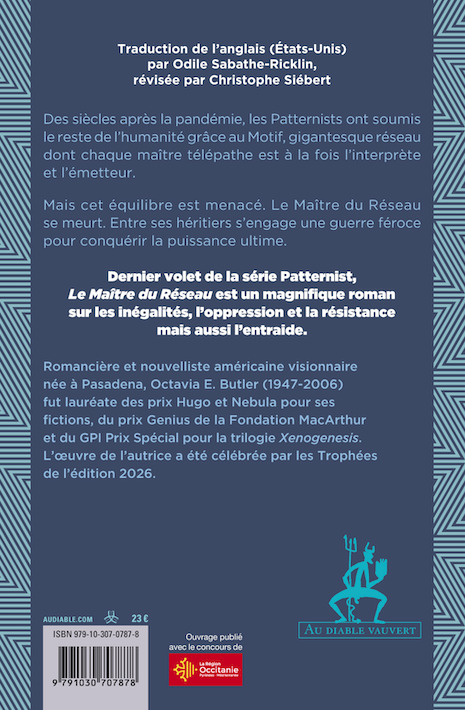 Le Maître du Réseau - Octavia E. Butler, Christophe Siebert - DIABLE VAUVERT