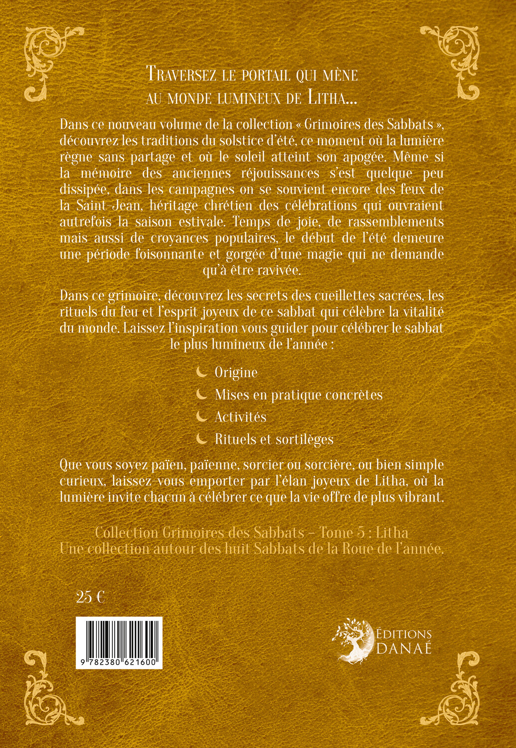 Litha - Grimoires des Sabbats - Ketty  Orain-Ferella - DANAE