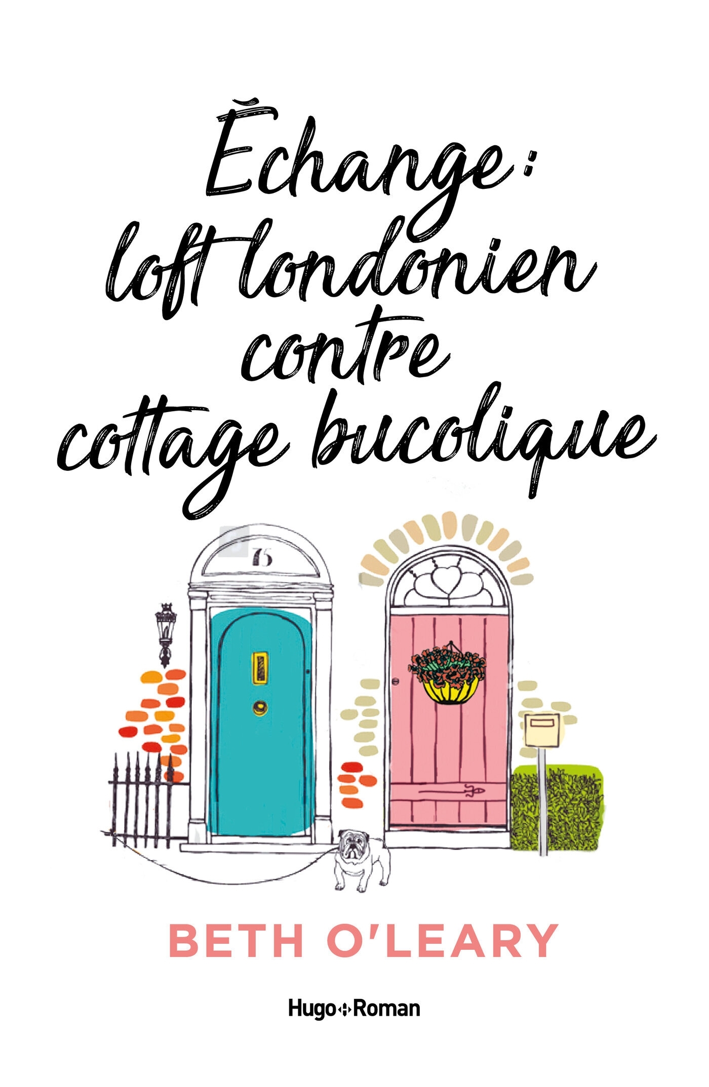 Echange Loft londonien contre cottage bucolique - Esther Boivin,  BOIVIN-E - HUGO ROMAN