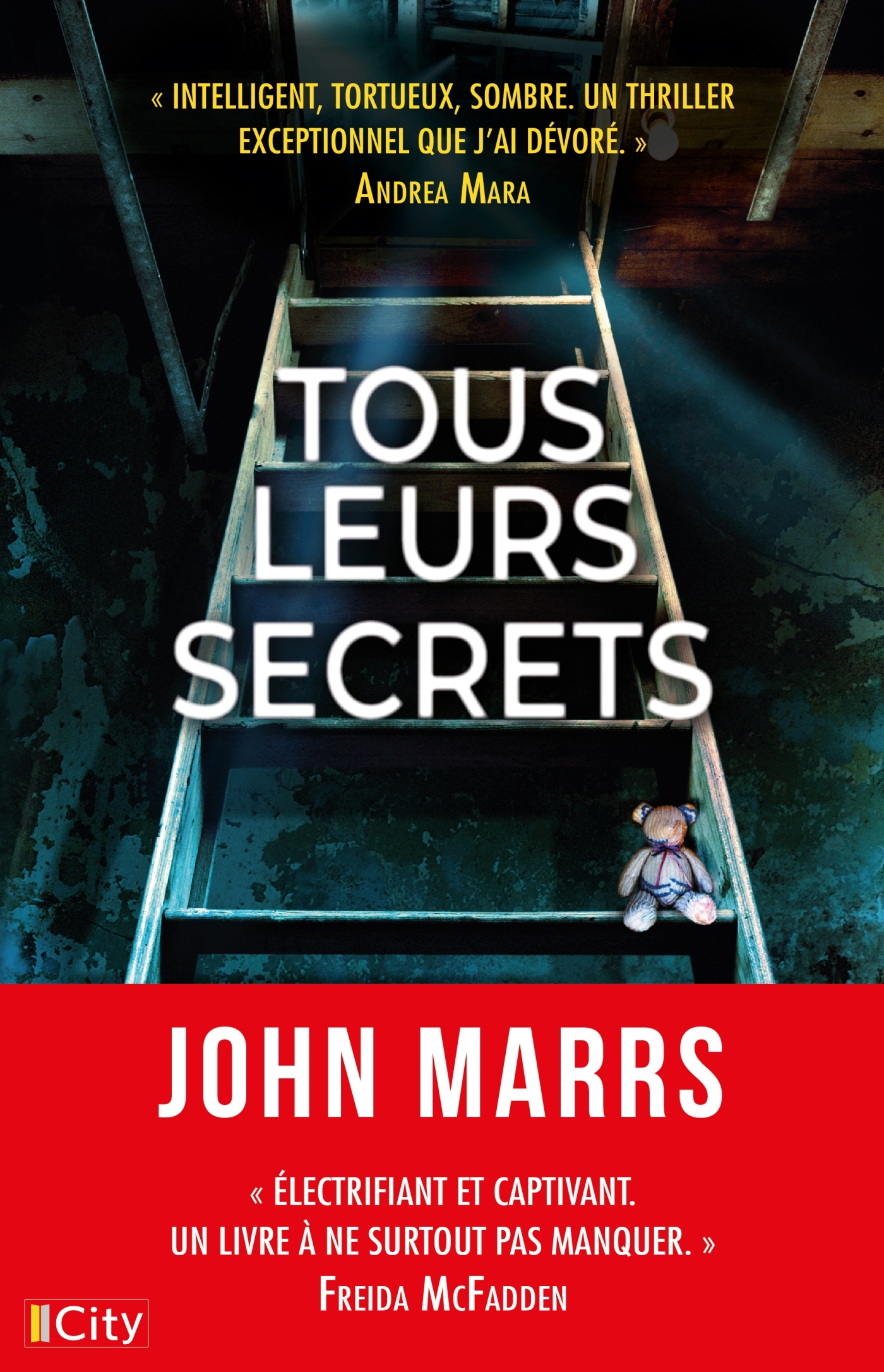 Tous leurs secrets - John Marrs - CITY