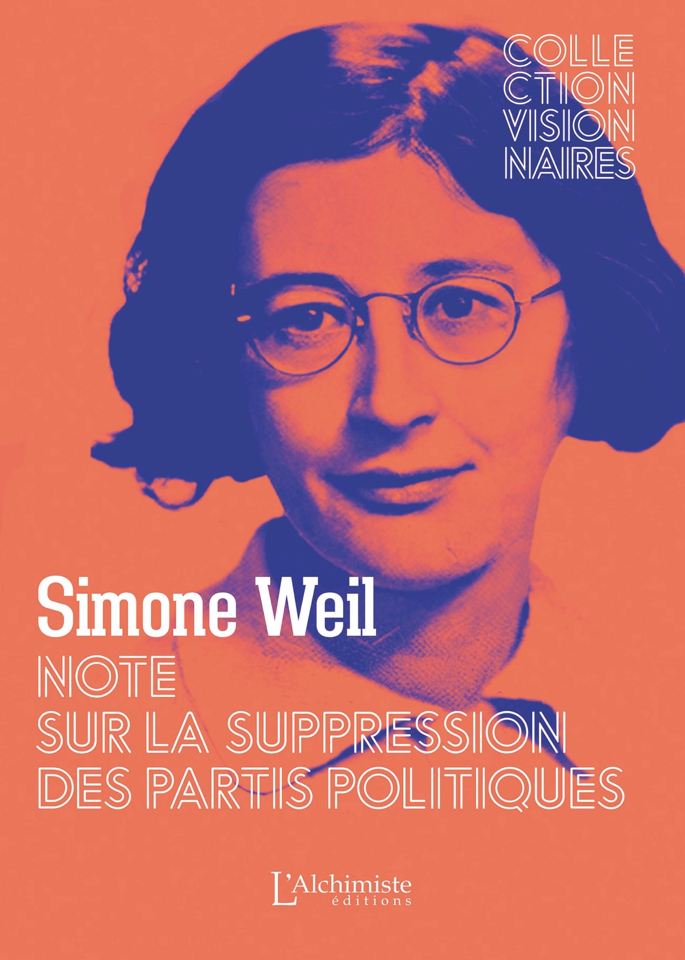 Note sur la suppression des partis politiques - Simone Weil - ALCHIMISTE