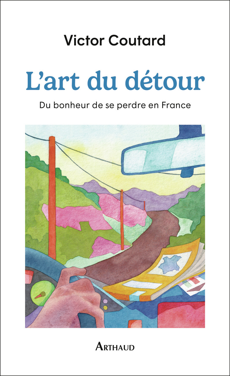 L'art du détour - Victor Coutard - ARTHAUD