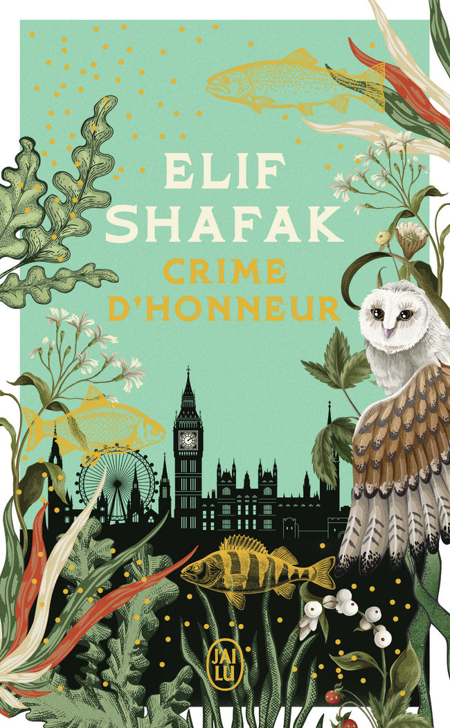 Crime d'honneur - Elif Shafak - J'AI LU