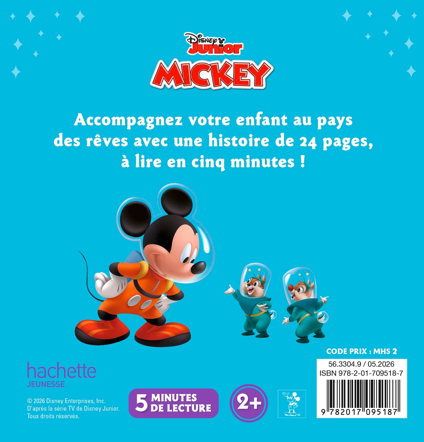 LA MAISON DE MICKEY - Mon Histoire du soir - Mickey dans l'espace - Disney Junior -  Disney - DISNEY HACHETTE