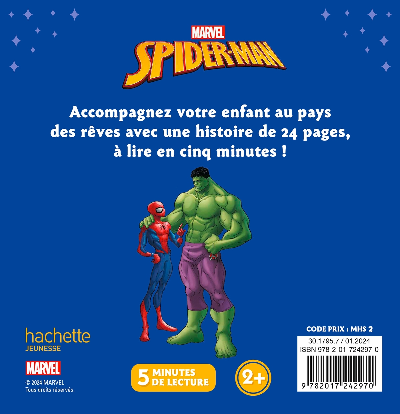 SPIDER-MAN - Mon Histoire du soir - Spider-Hulk - MARVEL - XXX - DISNEY HACHETTE