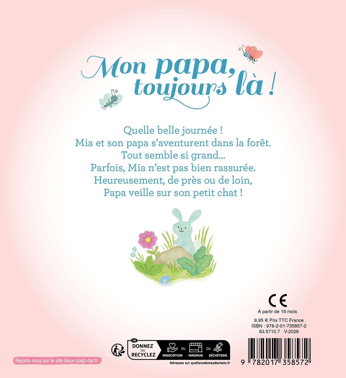 La bibliothèque des petits - Mon papa, toujours là ! - Christine Naumann-Villemin - DEUX COQS D OR