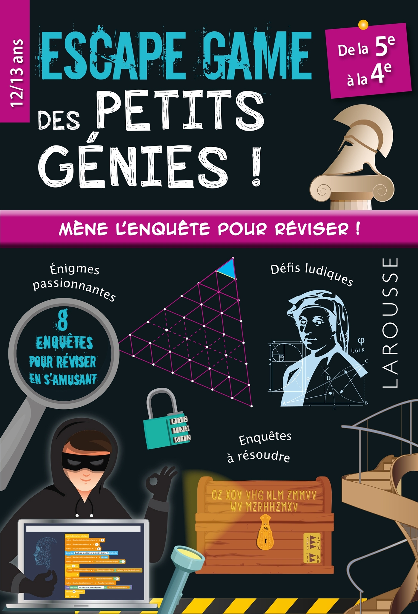 Escape game des petits génies - 5e-4e - Cahier de vacances - Olivier Lefebvre, Jean-Baptiste Civet - LAROUSSE