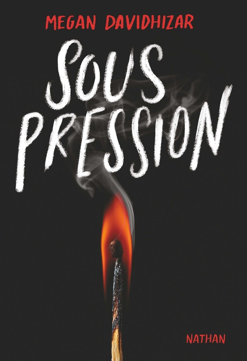 Sous pression - Megan Davidhizar - NATHAN