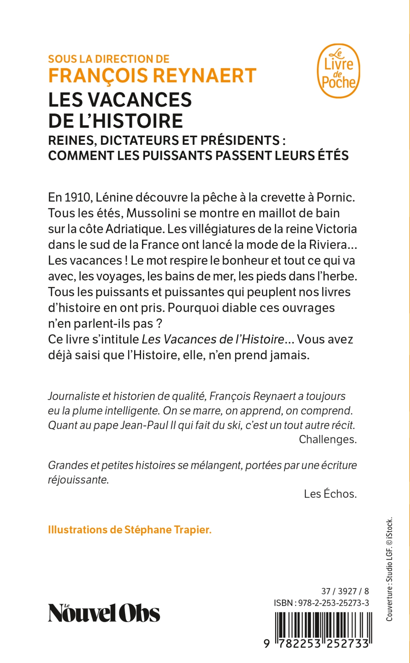 Les Vacances de l'Histoire -  , François Reynaert - LGF