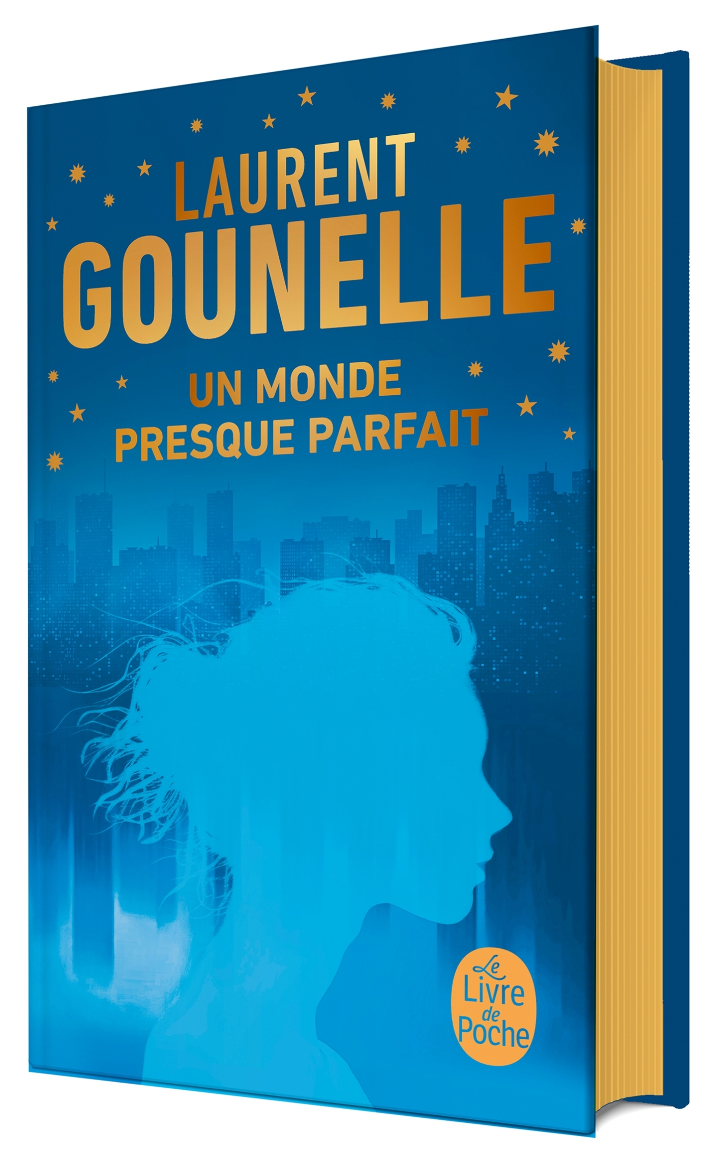 Un monde presque parfait - Edition collector - Laurent Gounelle - LGF