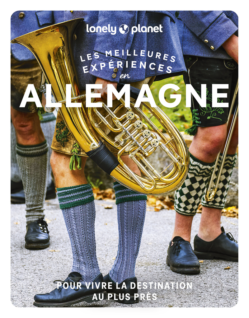 Les meilleures Expériences en Allemagne 1ed -  Lonely Planet - LONELY PLANET