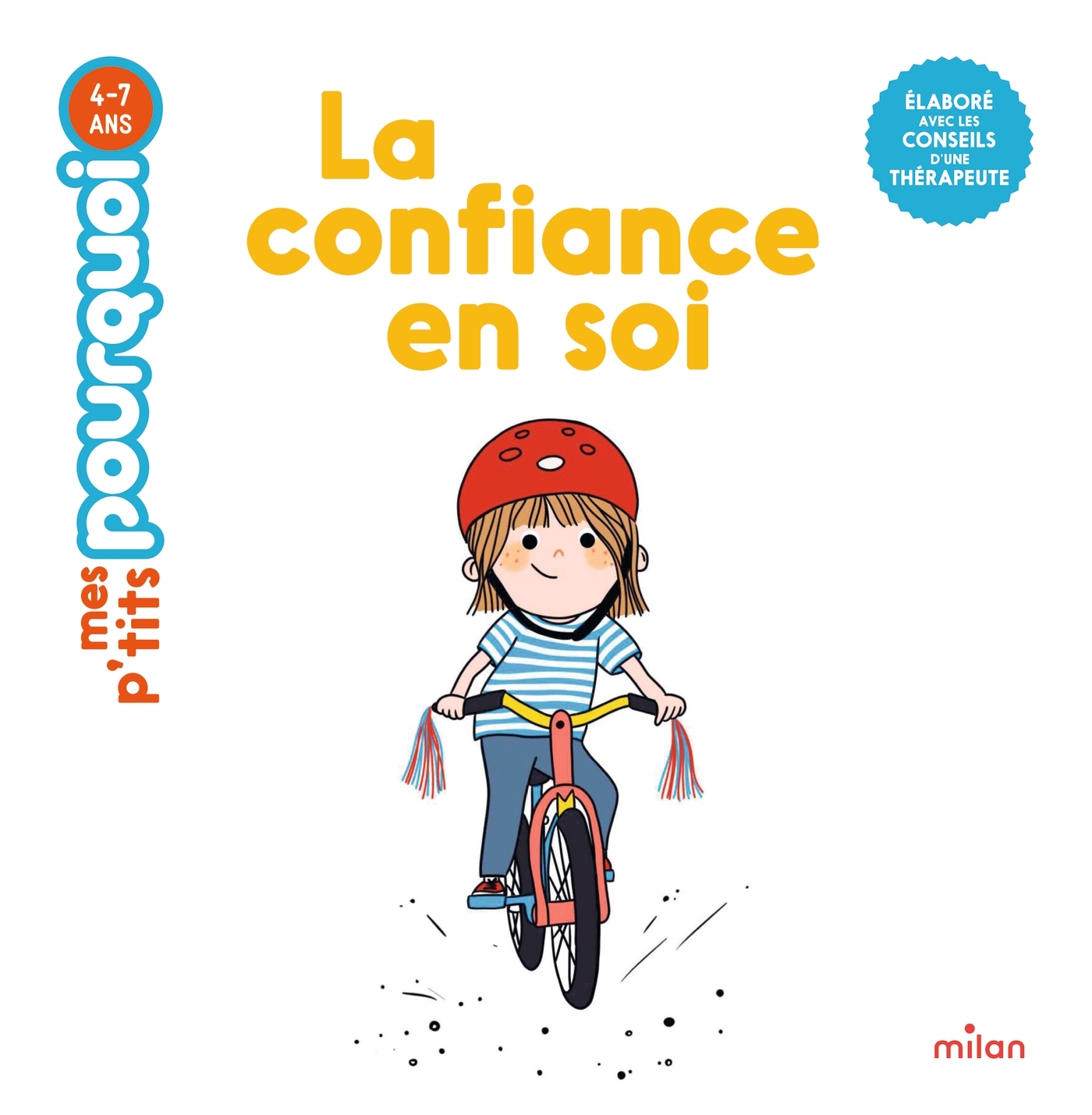La confiance en soi - Camille Laurans - MILAN