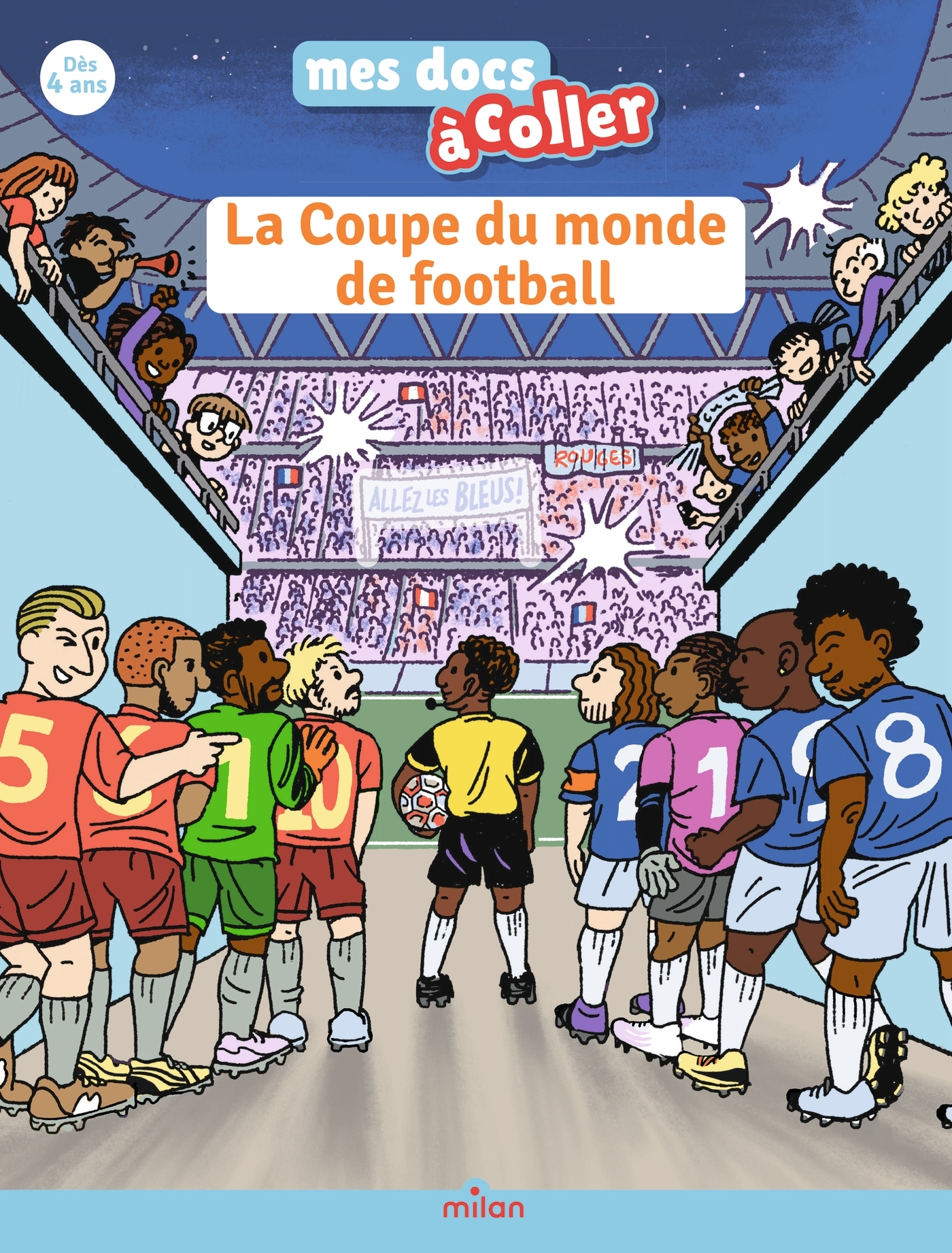 La Coupe du monde de football - Stéphanie Ledu - MILAN