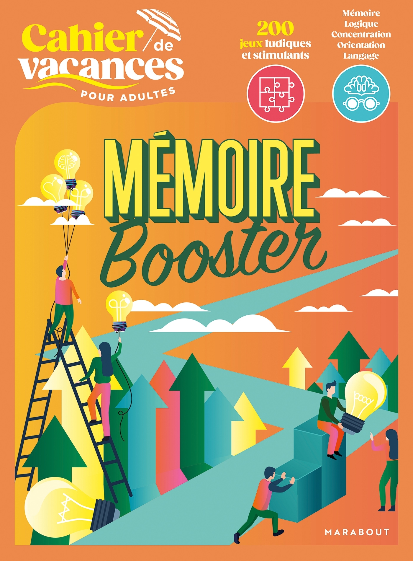 Cahier de vacances mémoire booster - Nicole Masson, Yann Caudal - MARABOUT