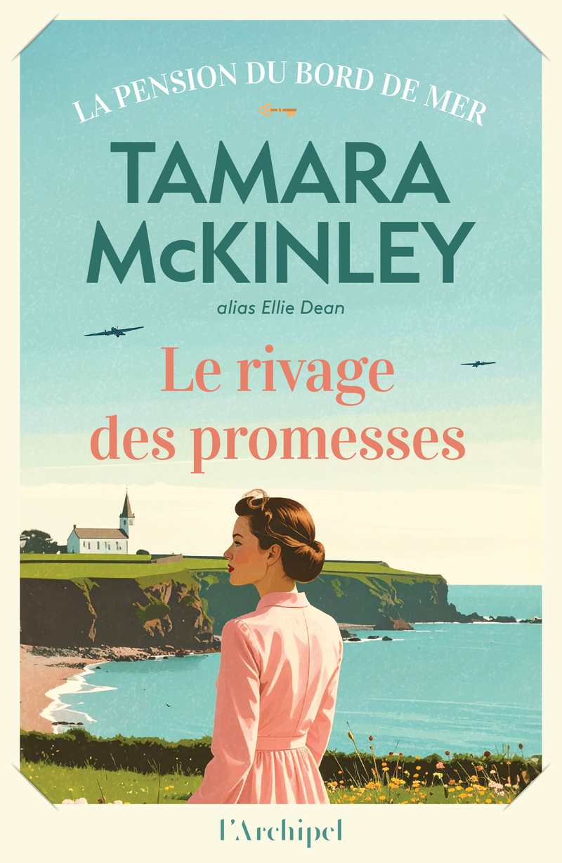 Le rivage des promesses - Tamara McKinley - ARCHIPEL