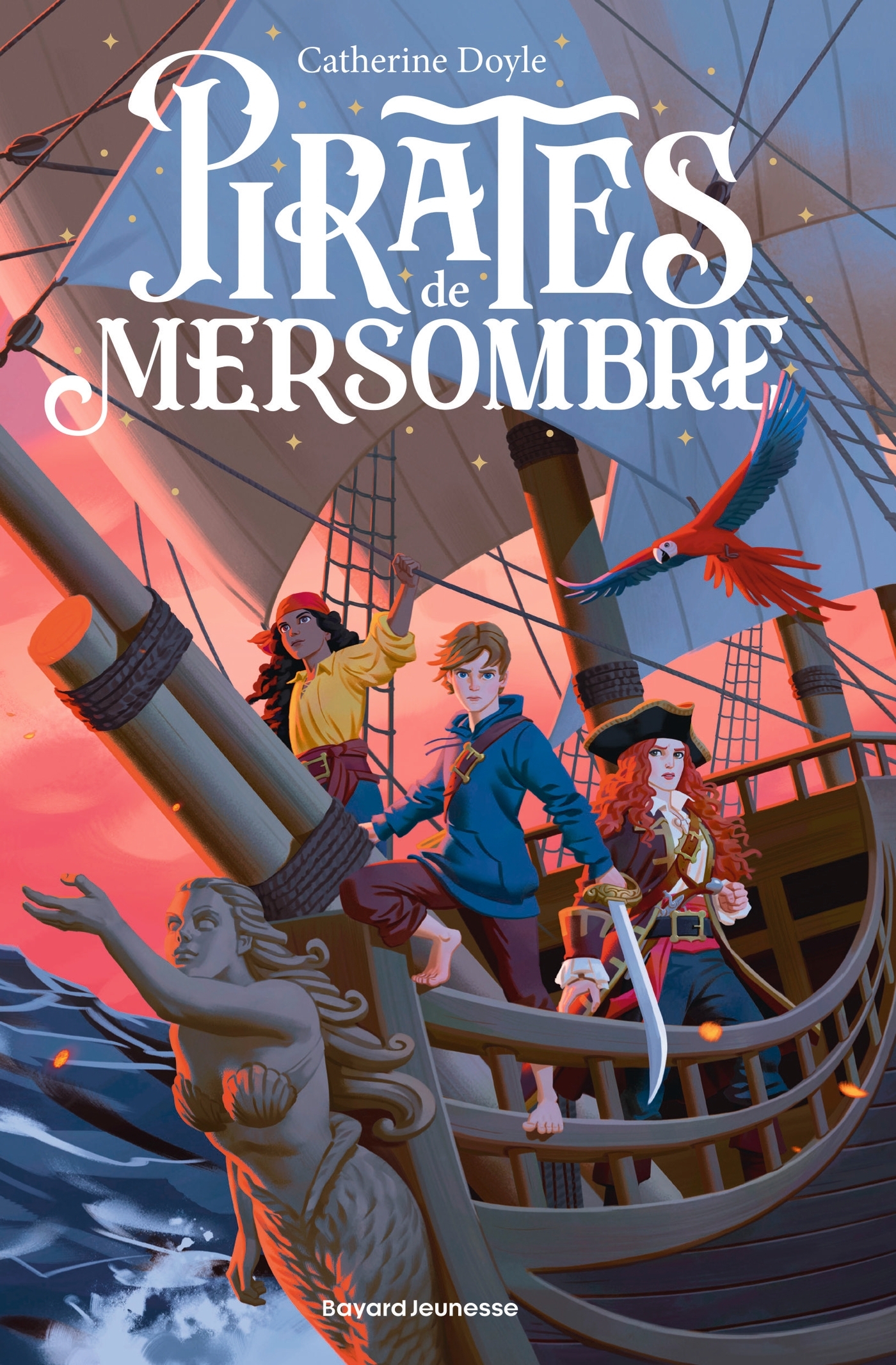 Pirates de Mersombre - Catherine Doyle - BAYARD JEUNESSE