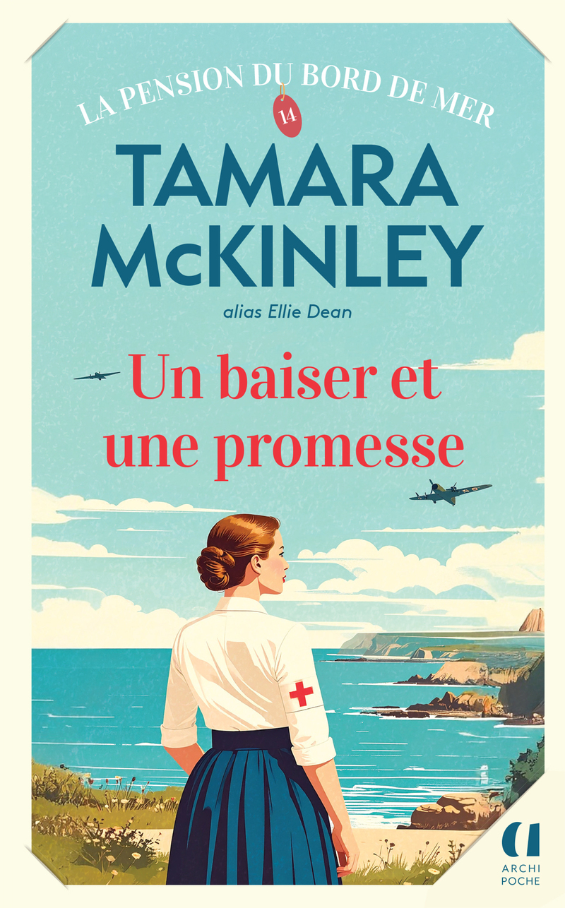 Un baiser et une promesse - Tamara McKinley - ARCHIPOCHE