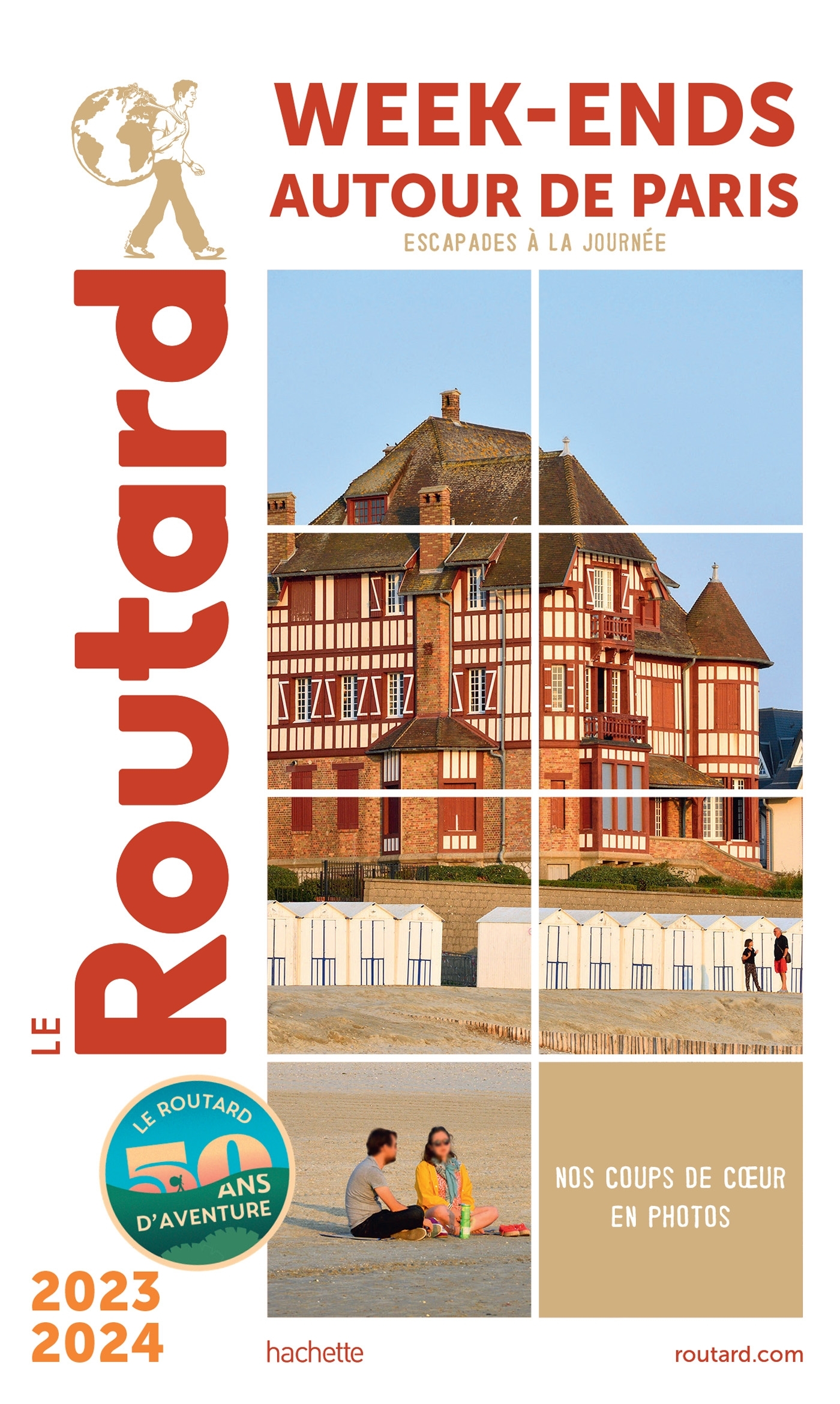 Guide du Routard Week-end autour de Paris 2023/24 - ERICK ALEXANDERSON ROSAS - HACHETTE TOURI