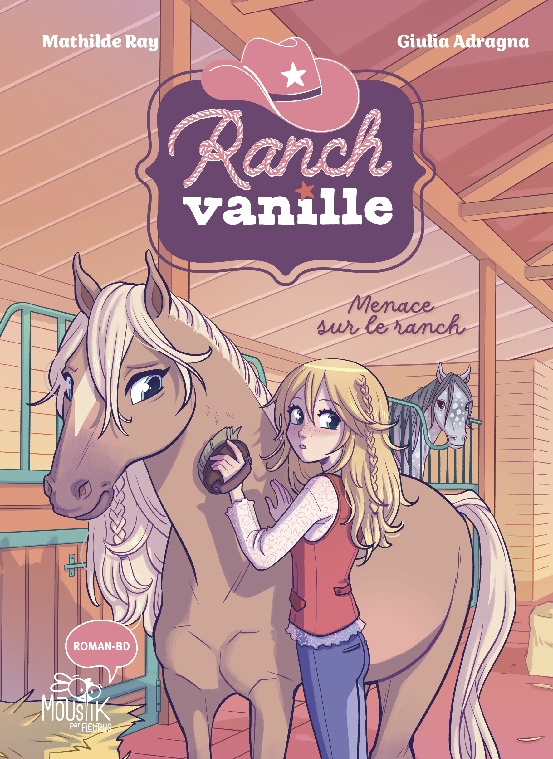 Ranch Vanille - Menace sur le ranch - Mathilde Ray - FLEURUS