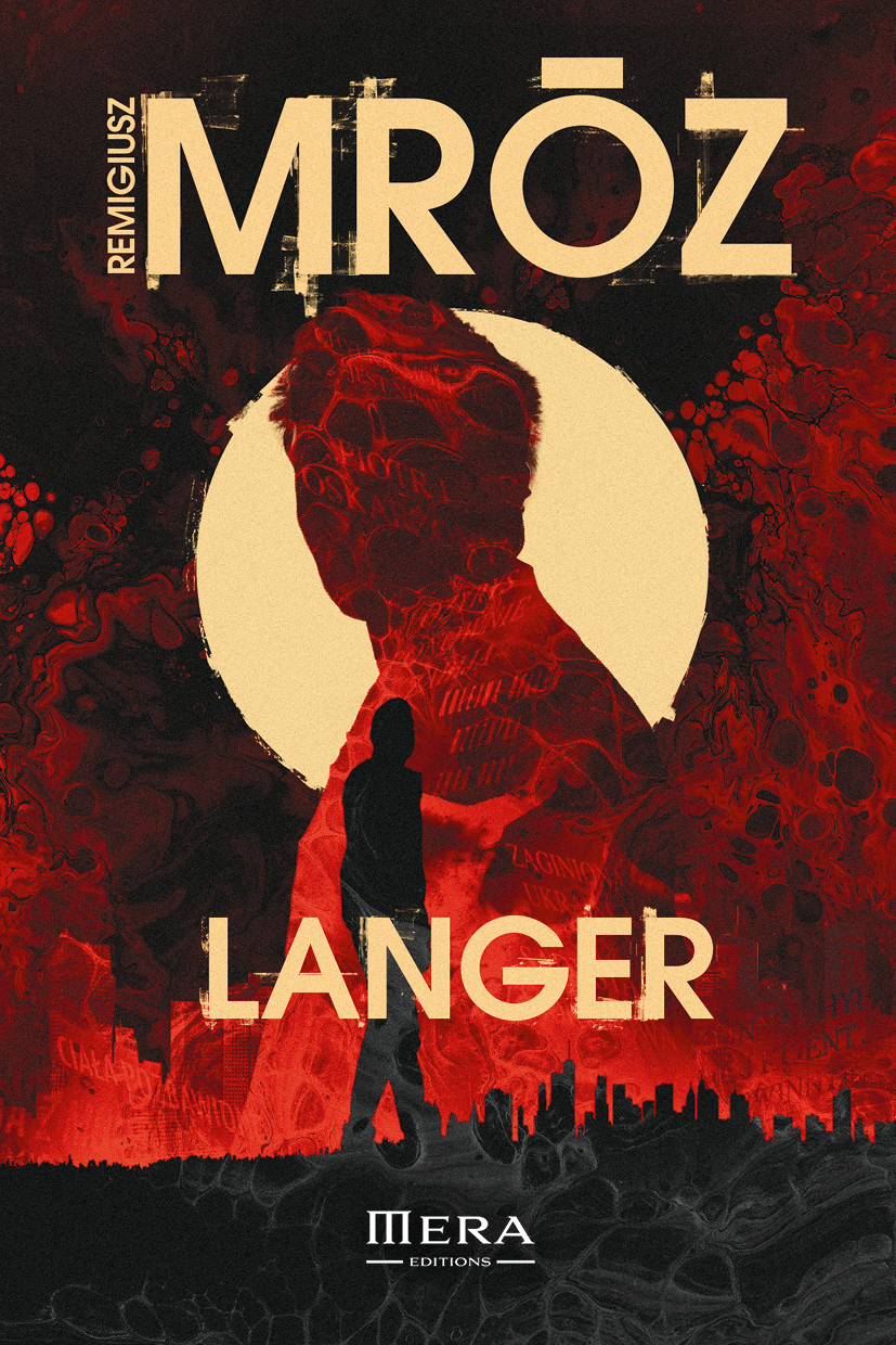 Langer - Remigiusz Mróz - MERA EDITIONS