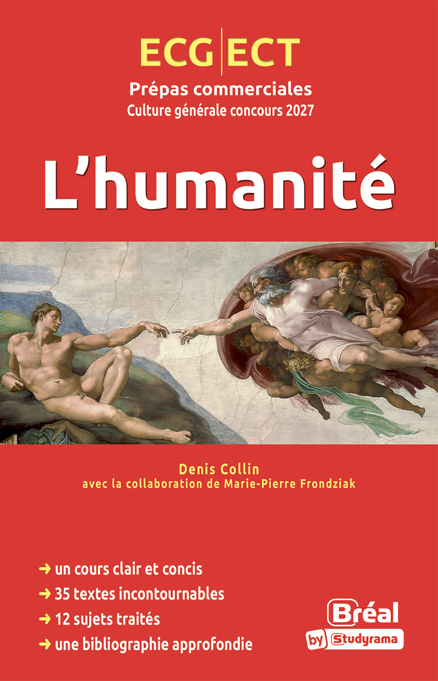 Thème de culture générale L'humanité 2027 - DENIS COLLIN - BREAL